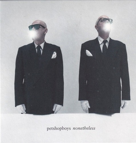Pet shop boys nonetheless - pet, "nonetheless"
